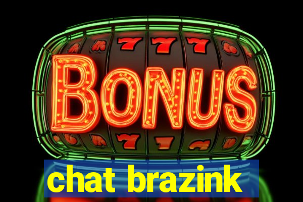 chat brazink